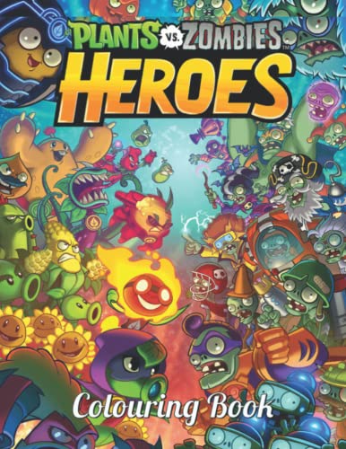 Plants vs Zombíes Colouring Book: 100 PAGES, Wonderful Plants vs Zombíes Colouring Book For Plants vs Zombíes Fans And Anyone Enjoying Artistic Fun And Leave All Stress Behind