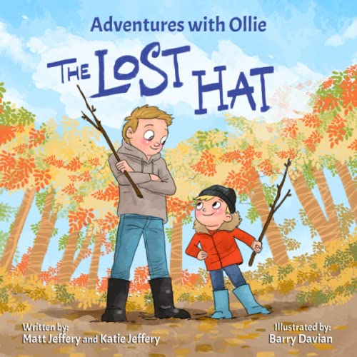 Adventures with Ollie the Lost Hat