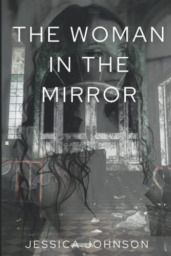 The Woman In The Mirror