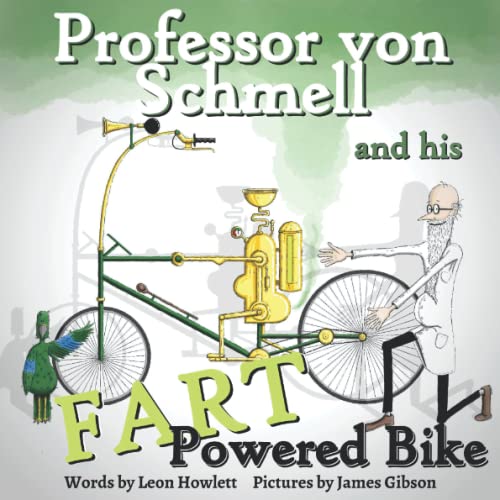 Professor von Schmell and his fart powered bike