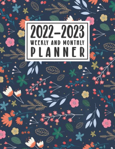 2022-2023 Weekly and Monthly Planner : 12 Months Year Planner September 2022 - August 2023 Academic Year Planner and Organizer Diary for Student, Work, School with Ditsy Floral Print Background