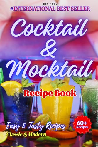 Cocktail and Mocktail Recipe Book