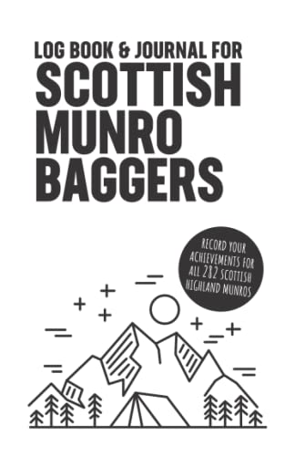 Log Book and Journal for Scottish Munro Baggers : Munro Bagging Pocket Size Log Book and Journal 5x8, Record All 282 of the Scottish Highland Munros, Great Gift for Hiking Friend