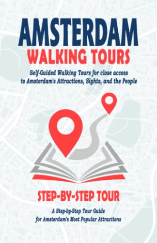 Amsterdam Walking Tours - ( Amsterdam Travel Guide Book 2022 )