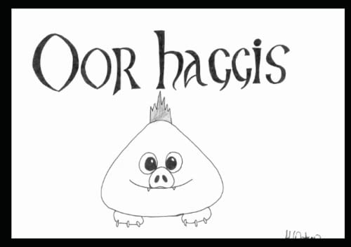 OOR HAGGIS: WEE SCOTTISH BEASTIE