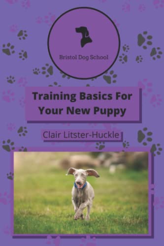 Bristol Dog School Puppy Guide