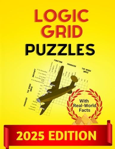 Logic Grid Puzzles: An Illustrated Collection (Logic Puzzle Books for Adults)