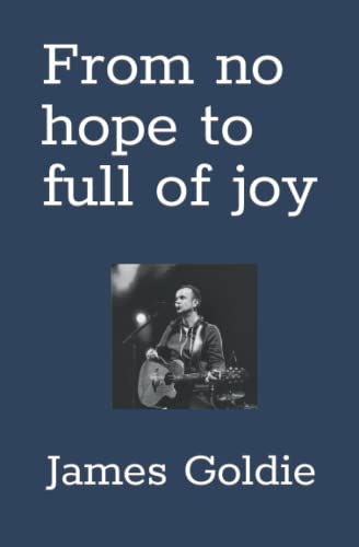From no hope to full of joy