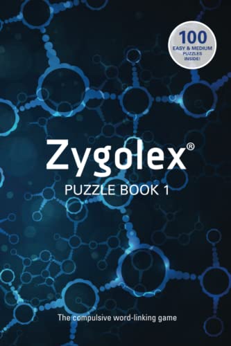 Zygolex Puzzle Book One (UK English): The Compulsive word-linking game