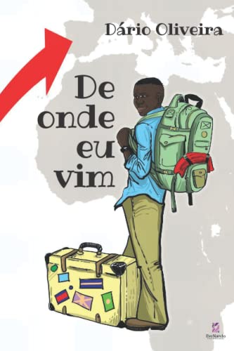 De Onde Eu Vim (Portuguese Edition)