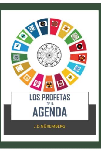 Los profetas de la agenda (Spanish Edition)