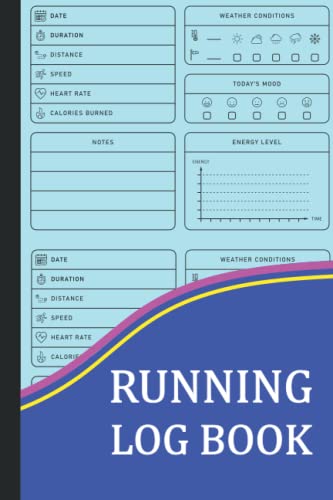 Running Log Book: Running notebook journal for men and women / Practical Tool To Track Your Daily Training & Workout, Achievement And Improvement.