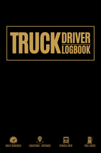 Truck Driver Log Book: Logbook For Truckers, Lorry Drivers and Delivery Service To Record Vehicle Details, Trips and Mileage Log, Fuel & Maintenance ... for Personal & Commercial / Business Purposes