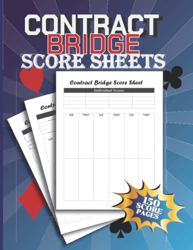 Contract Bridge Score Sheets: 150 Contract Bridge Score Cards for Scorekeeping