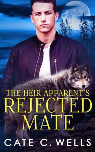 The Heir Apparent's Rejected Mate (The Five Packs)