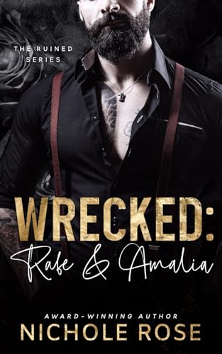 Wrecked: A Curvy Girl Mafia Romance (The Ruined Series)