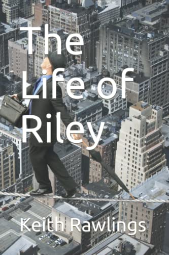 The Life of Riley