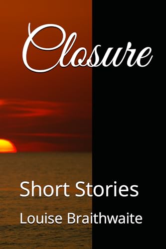 Closure: Short Stories