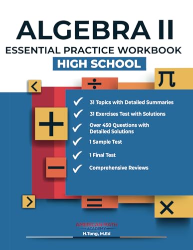 ALGEBRA II ESSENTIAL PRACTICE WORKBOOK: HIGH SCHOOL