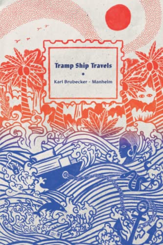 Tramp Ship Travels
