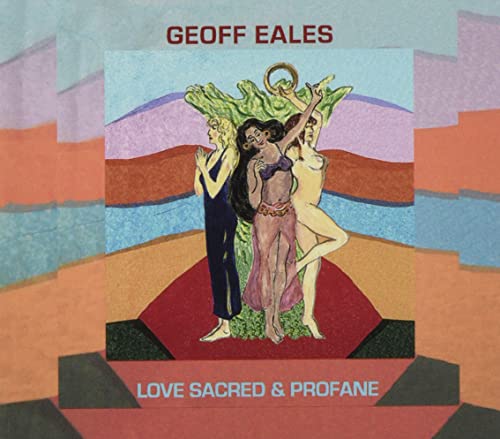 Love Sacred & Profane