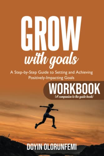 GROW with Goals: Workbook