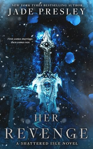 Her Revenge (The Shattered Isle series)