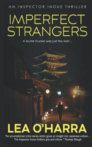 Imperfect Strangers: An Inspector Inoue Mystery