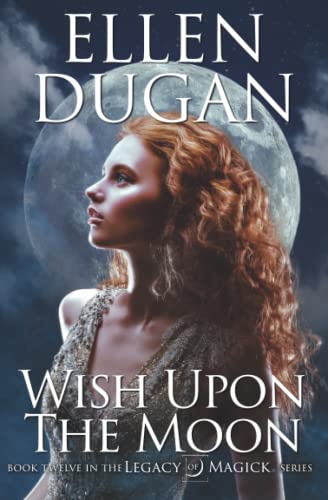 Wish Upon The Moon