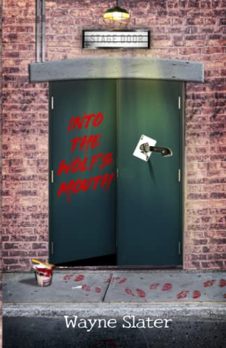 Into the Wolf's Mouth