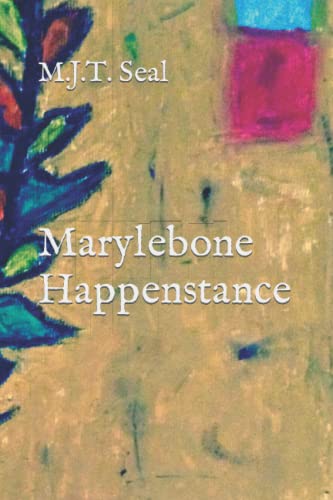 Marylebone Happenstance