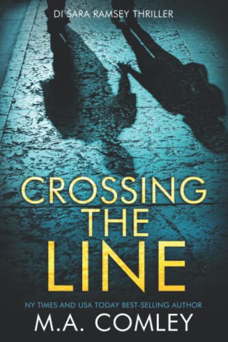 Crossing The Line (DI Sara Ramsey)