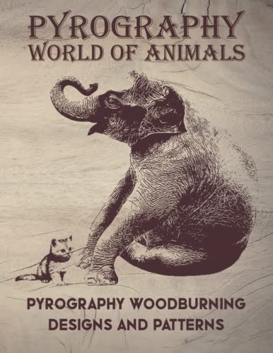 Pyrography World of animals: Pyrography woodburning designs and Patterns.