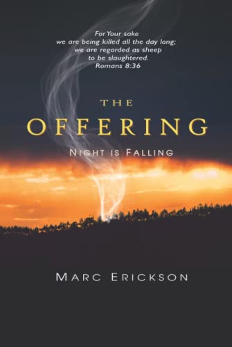 The Offering: Night is Falling