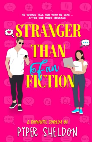 Stranger Than Fan Fiction: (Unlucky in Love Book 1)