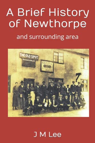 A Brief History of Newthorpe