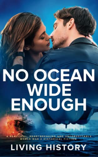 No Ocean Wide Enough