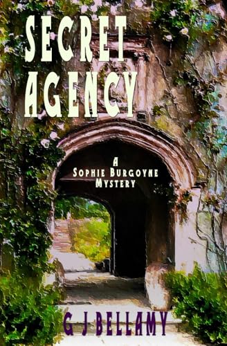 Secret Agency: A captivating 1920s historical mystery (Sophie Burgoyne Mysteries)
