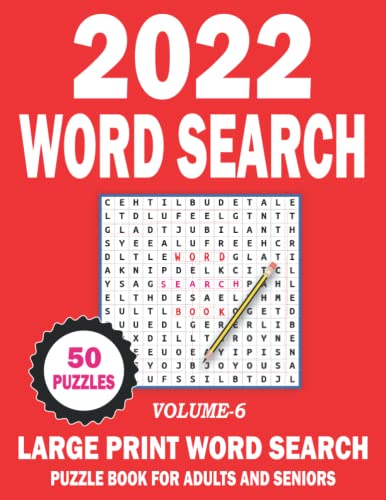 2022 Word Search: Large Print Word Search Puzzle Book For Adults and Seniors Volume-6
