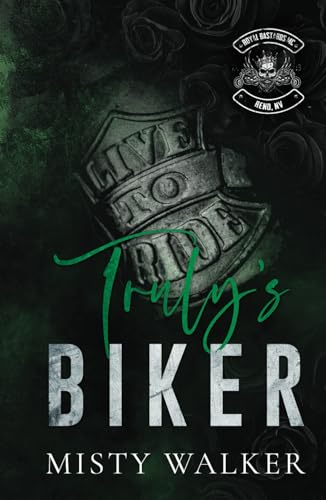 Truly's Biker: An age gap, forbidden motorcycle romance (RBMC: Reno, NV)