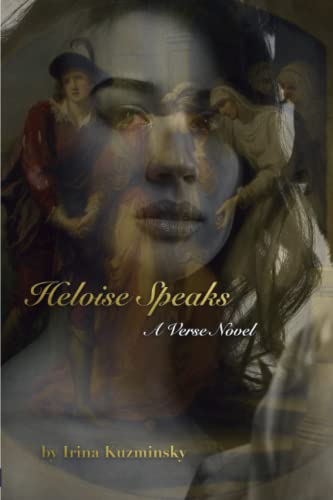 Heloise Speaks: A Verse Novel