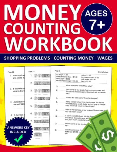 Money Counting Workbook For Kids 7+ ages Shopping problems,Counting money, and wages exercises With Answers: Counting Workbook For kids 7+ ages with ... ages | Counting Exercises book For ages 7-9