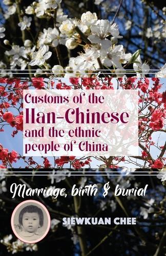 Customs of the Han-Chinese and the ethnic people of China