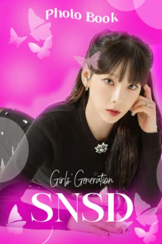 Gịrls' Gẹnerạtion - SNSD Photo Book: Hottest Girls With Impressive Pictures For SNSD Lovers To Relieve Stress And Get Creative | Home & Office Decor
