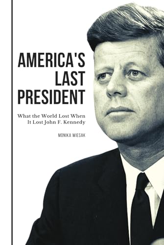 America's Last President
