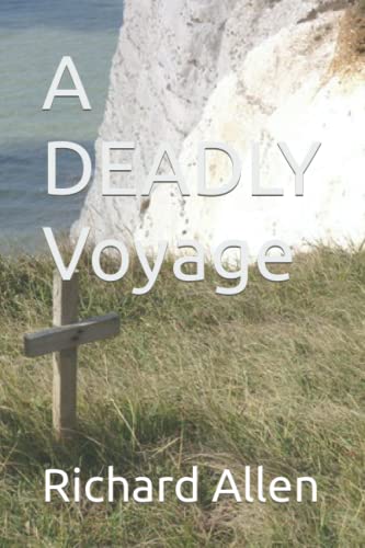 A DEADLY Voyage (The Superintendent Mark Faraday Collection)