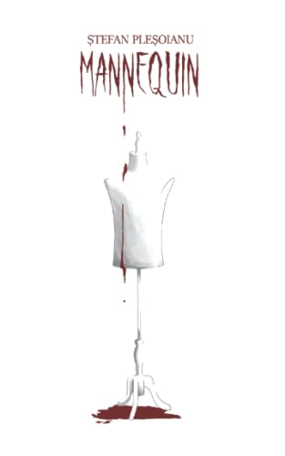 Mannequin: a dark psychological novel