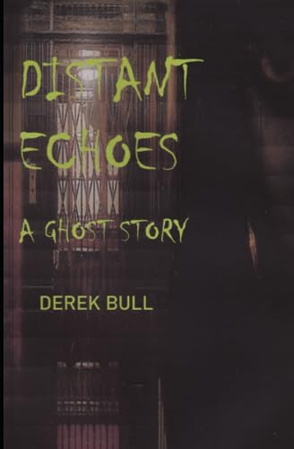Distant Echoes
