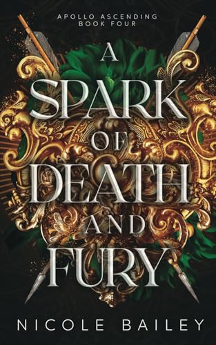 A Spark of Death and Fury