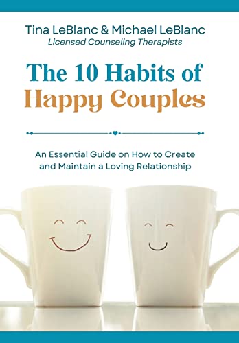 The 10 Habits of Happy Couples